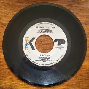 Soul 45 The Establishment Stop Fightin' Start Lovin' In My Heart I Am A Free Man